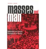 Masses and Man