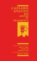 Caesaris Augusti: Res Gestae et Fragmenta