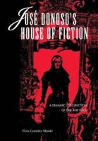 José Donoso's House of Fiction