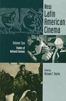 New Latin American Cinema, Volume 2: Studies of National Cinemas