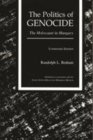 The Politics of Genocide