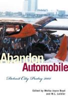 Abandon Automobile : Detroit City Poetry 2001
