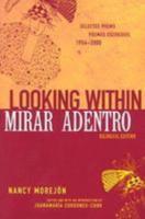 Looking Within/mirar Adentro