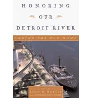 Honoring Our Detroit River