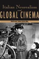 Italian Neorealism and Global Cinema