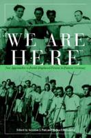 We Are Here: New Approaches to Jewish Displaced Persons in Postwar Germany