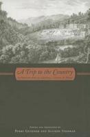 A Trip to the Country: by Henriette-Julie de Castelnau, Comtesse de Murat