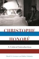 Christophe Honore: A Critical Introduction