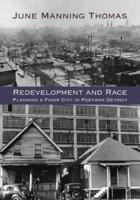 Redevelopment and Race