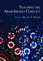 Teaching the Arab-Israeli Conflict
