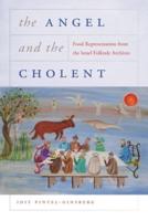 Angel and the Cholent: Food Representation from the Israel Folktale Archives