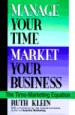 Manage Your Time/market Your Business