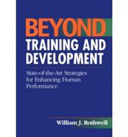 Beyond Training and Development
