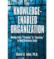 The Knowledge-Enabled Organization
