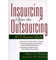 Insourcing After the Outsourcing