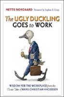 The Ugly Duckling Goes to Work