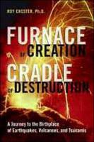 Furnace of Creation, Cradle of Destruction