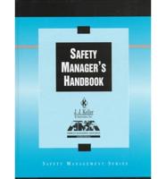 Safety Manager's Handbook