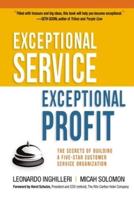 Exceptional Service, Exceptional Profit