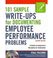 101 Sample Write-Ups for Documenting Employee Performance Problems