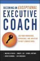 Becoming an Exceptional Executive Coach