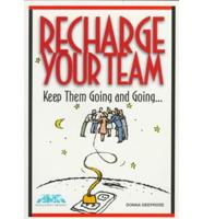 Recharge Your Team