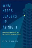 What Keeps Leaders Up at Night
