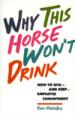 Why This Horse Won't Drink