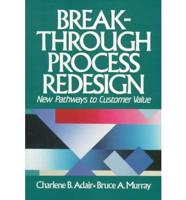 Breakthrough Process Redesign