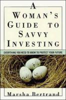 A Woman's Guide to Savvy Investing