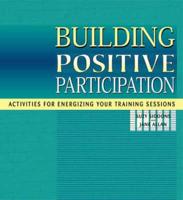 Building Positive Participation