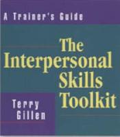 The Interpersonal Skills Toolkit