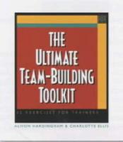 The Ultimate Team-Building Toolkit