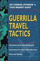 Guerrilla Travel Tactics