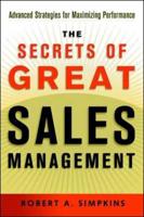 The Secrets of Great Sales Management