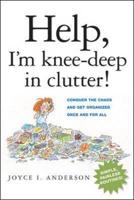 Help, I'm Knee-Deep in Clutter!