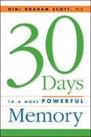 30 Days to a More Powerful Memory