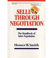Selling Through Negotiation