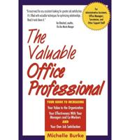 The Valuable Office Professional