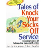 Tales of Knock Your Socks Off Service
