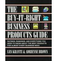 The Buy-It-Right Business Products Guide