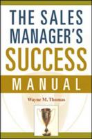 The Sales Manager's Success Manual
