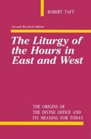 The Liturgy of the Hours in East and West