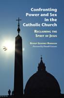 Confronting Power and Sex in the Catholic Church