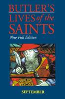 Butler's Lives of the Saints: September