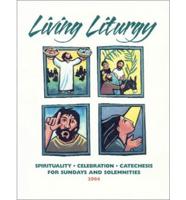 Living Liturgy Year C