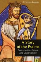 A Story of the Psalms