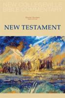 The New Collegeville Bible Commentary. New Testament