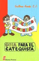 Catecismo En Comunidad