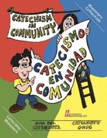 Catechism In Community/Catecismo En Comunidad